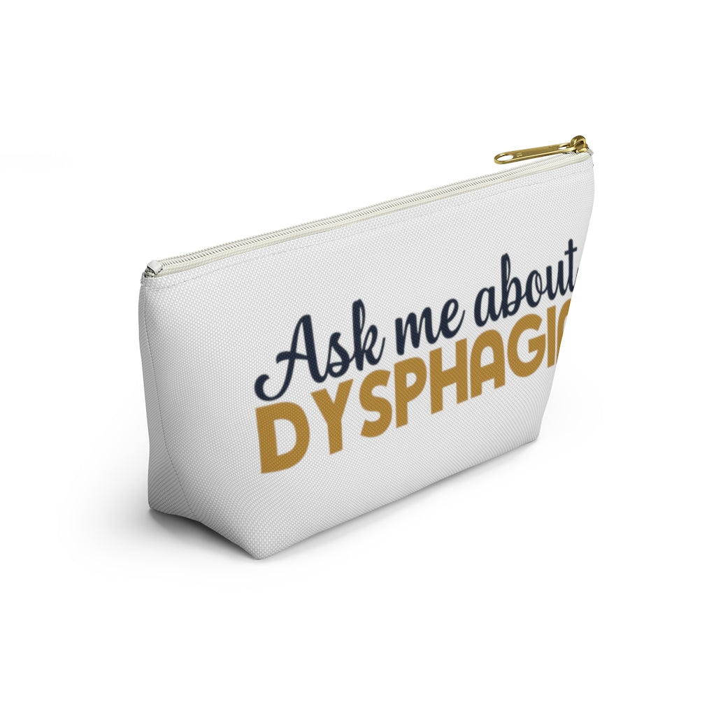 Ask Me About Dysphagia Accessory Pouch